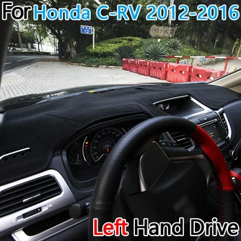 Poklopac ploči s instrumentima u automobilu Mat Crtica Mat Štitnik od Sunca Alat Sigurnosni Tepih Pribor za Honda CRV CR-V 2012 2013 2016 0